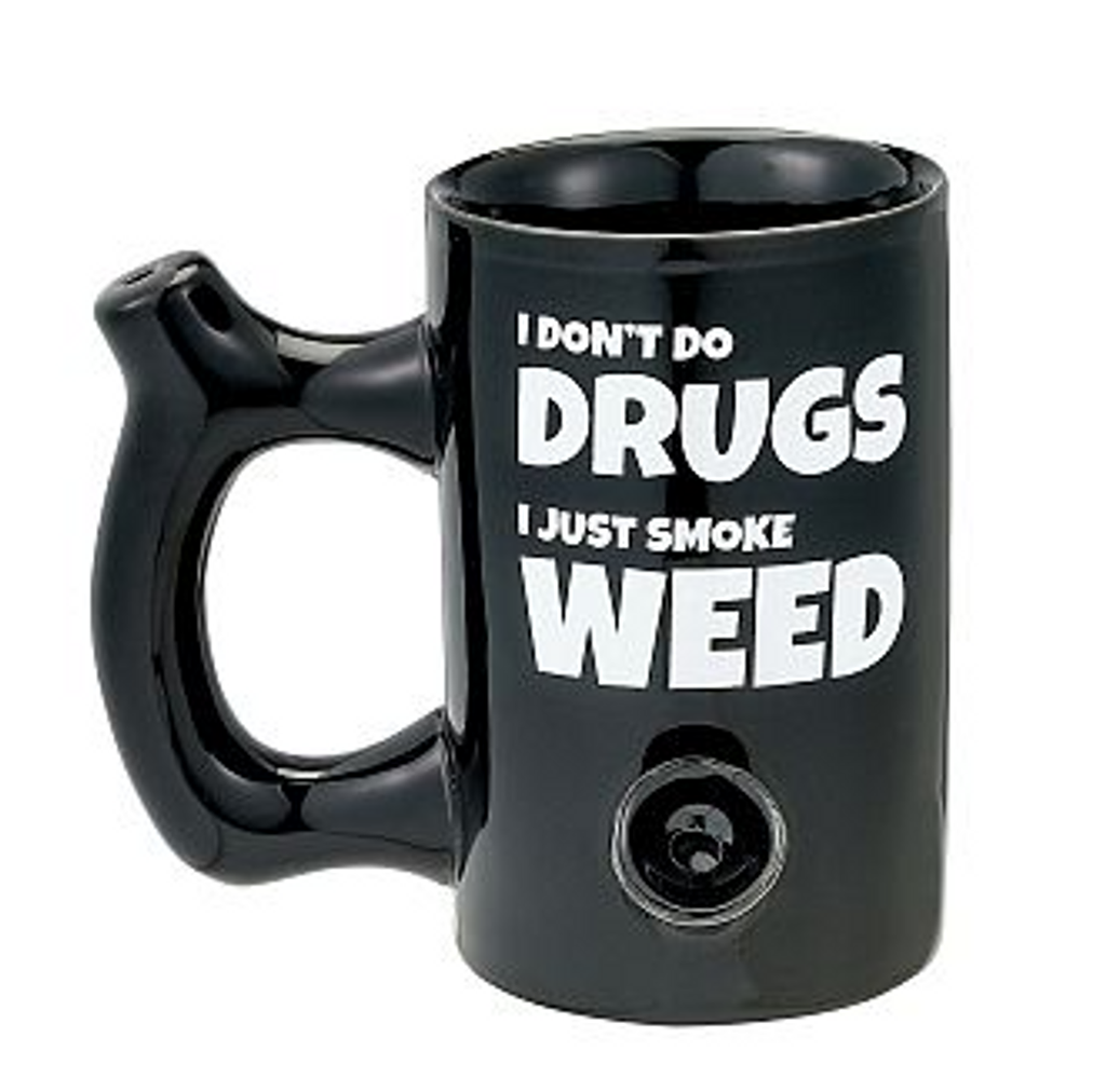 I Don't Do Drugs, I Just Smoke Weed" Pipe Mug